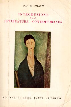 Introduzione alla letteratura contemporanea, Ugo M. Palanza